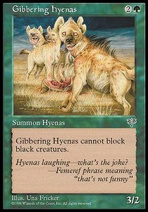 Gibbering Hyenas - Mirage (Common)