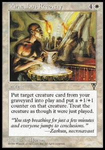 Miraculous Recovery - Visions (Uncommon)