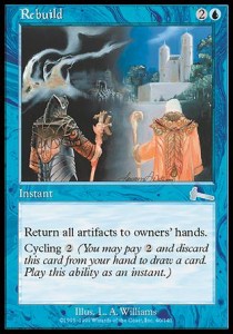 Rebuild⁣ - Urza's Legacy⁣ (Uncommon)⁣ [40]