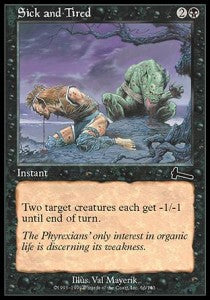 Sick and Tired⁣ - Urza's Legacy⁣ (Common)⁣ [66]