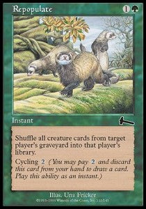 Repopulate⁣ - Urza's Legacy⁣ (Common)⁣ [111]