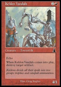 Keldon Vandals⁣ - Urza's Destiny⁣ (Common)⁣ [91]