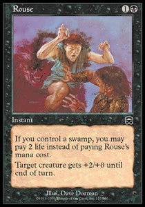 Rouse⁣ - Mercadian Masques⁣ (Common)⁣ [157]