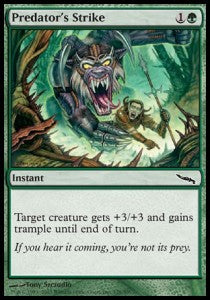 Predator's Strike⁣ - Mirrodin⁣ (Common)⁣ [128]