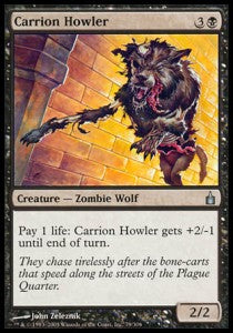Carrion Howler⁣ - Ravnica: City of Guilds⁣ (Uncommon)⁣ [79]