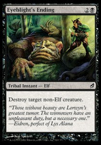 Eyeblight's Ending⁣ - Lorwyn⁣ (Common)⁣ [110]