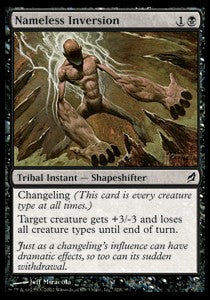 Nameless Inversion⁣ - Lorwyn⁣ (Common)⁣ [128]