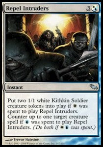 Repel Intruders⁣ - Shadowmoor⁣ (Uncommon)⁣ [147]