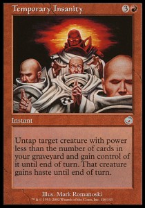 Temporary Insanity⁣ - Torment⁣ (Uncommon)⁣ [116]