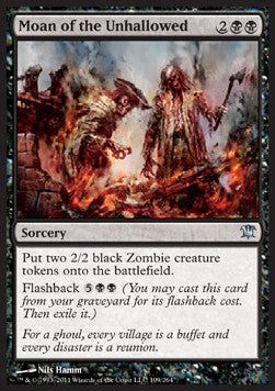 Moan of the Unhallowed⁣ - Innistrad⁣ (Uncommon)⁣ [109]