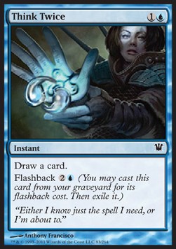 Think Twice⁣ - Innistrad⁣ (Common)⁣ [83]