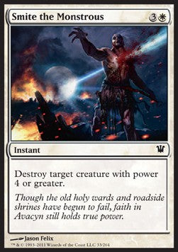 Smite the Monstrous⁣ - Innistrad⁣ (Common)⁣ [33]