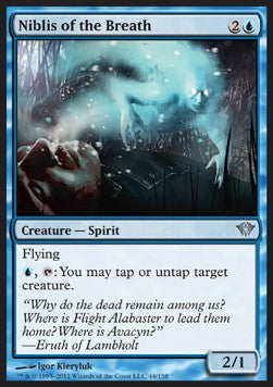 Niblis of the Breath⁣ - Dark Ascension⁣ (Uncommon)⁣ [44]