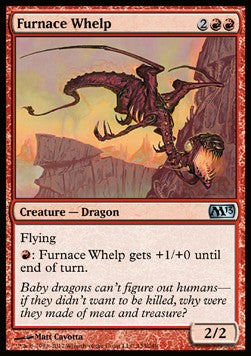 Furnace Whelp⁣ - Magic 2013⁣ (Uncommon)⁣ [133]
