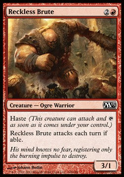 Reckless Brute⁣ - Magic 2013⁣ (Common)⁣ [144]