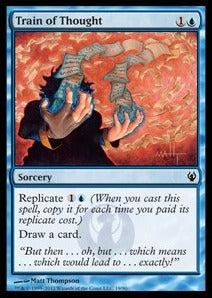 Train of Thought⁣ - Duel Decks: Izzet vs. Golgari⁣ (Common)⁣ [19]