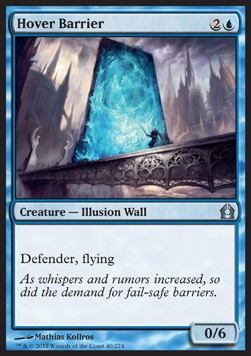 Hover Barrier⁣ - Return to Ravnica⁣ (Uncommon)⁣ [40]