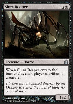 Slum Reaper⁣ - Return to Ravnica⁣ (Uncommon)⁣ [77]