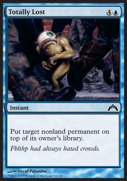 Totally Lost⁣ - Gatecrash⁣ (Common)⁣ [54]