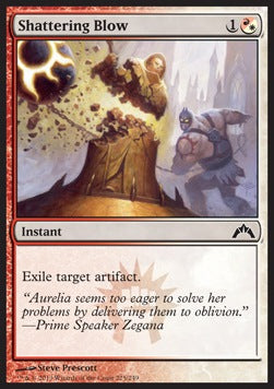 Shattering Blow⁣ - Gatecrash⁣ (Common)⁣ [225]