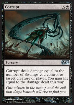 Corrupt⁣ - Magic 2014⁣ (Uncommon)⁣ [91]