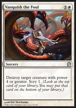 Vanquish the Foul⁣ - Theros⁣ (Uncommon)⁣ [35]