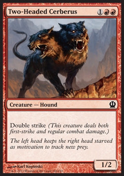Two-Headed Cerberus⁣ - Theros⁣ (Common)⁣ [146]