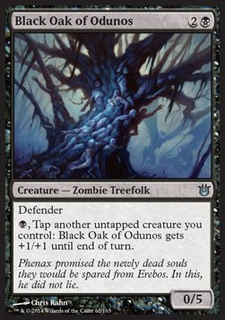 Black Oak of Odunos⁣ - Born of the Gods⁣ (Uncommon)⁣ [62]
