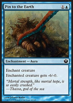 Pin to the Earth⁣ - Journey into Nyx⁣ (Common)⁣ [45]