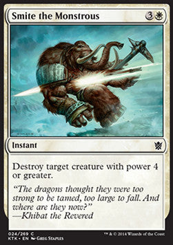 Smite the Monstrous⁣ - Khans of Tarkir⁣ (Common)⁣ [24]