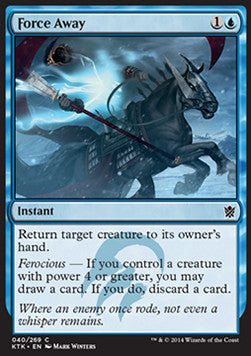 Force Away⁣ - Khans of Tarkir⁣ (Common)⁣ [40]