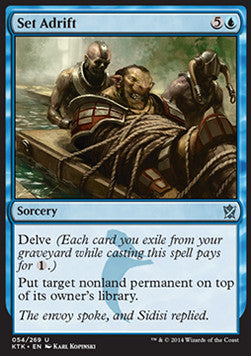 Set Adrift⁣ - Khans of Tarkir⁣ (Uncommon)⁣ [54]