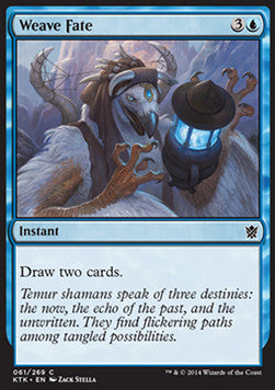 Weave Fate⁣ - Khans of Tarkir⁣ (Common)⁣ [61]