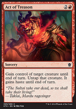 Act of Treason⁣ - Khans of Tarkir⁣ (Common)⁣ [95]