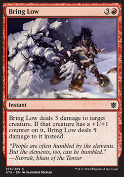 Bring Low⁣ - Khans of Tarkir⁣ (Common)⁣ [103]