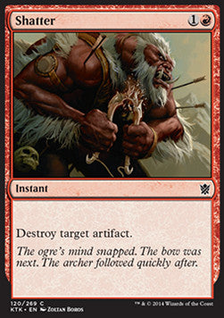 Shatter⁣ - Khans of Tarkir⁣ (Common)⁣ [120]