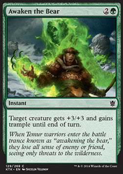 Awaken the Bear⁣ - Khans of Tarkir⁣ (Common)⁣ [129]