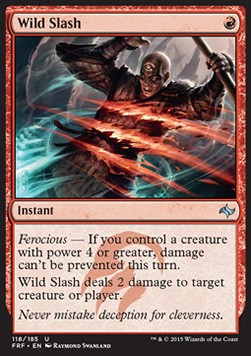 Wild Slash⁣ - Fate Reforged⁣ (Uncommon)⁣ [118]