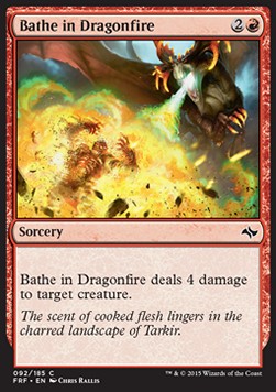 Bathe in Dragonfire⁣ - Fate Reforged⁣ (Common)⁣ [92]