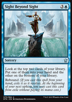 Sight Beyond Sight⁣ - Dragons of Tarkir⁣ (Uncommon)⁣ [75]