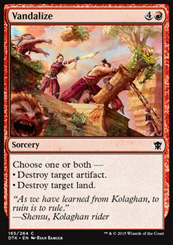 Vandalize⁣ - Dragons of Tarkir⁣ (Common)⁣ [165]