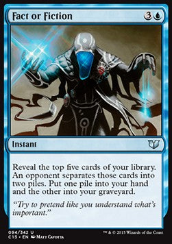 Fact or Fiction - Commander 2015 (Uncommon) [C15-94]