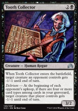 Tooth Collector⁣ - Shadows over Innistrad⁣ (Uncommon)⁣ [140]