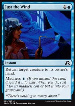 Just the Wind⁣ - Shadows over Innistrad⁣ (Common)⁣ [71]