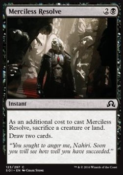 Merciless Resolve⁣ - Shadows over Innistrad⁣ (Common)⁣ [123]