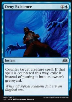 Deny Existence⁣ - Shadows over Innistrad⁣ (Common)⁣ [55]