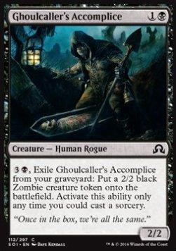 Ghoulcaller's Accomplice⁣ - Shadows over Innistrad⁣ (Common)⁣ [112]