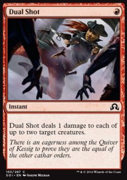 Dual Shot⁣ - Shadows over Innistrad⁣ (Common)⁣ [153]