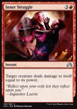 Inner Struggle⁣ - Shadows over Innistrad⁣ (Uncommon)⁣ [167]