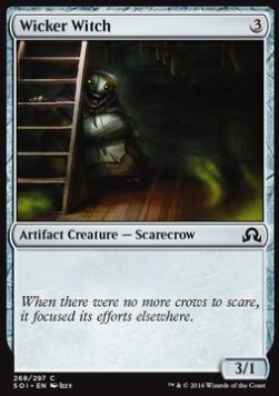 Wicker Witch⁣ - Shadows over Innistrad⁣ (Common)⁣ [268]